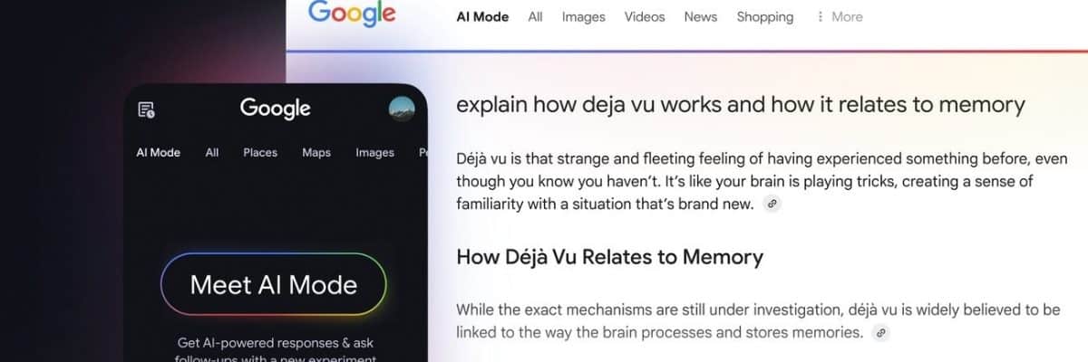 A screenshot of Google's AI Mode interface and search results. On the left, a dark-themed panel promotes "Meet AI Mode" with the subtitle "Get AI-powered responses & ask follow-ups with a new experiment." On the right, a search result explains how déjà vu works and its relation to memory, stating that déjà vu is the feeling of familiarity with something never experienced and may relate to how the brain processes and stores memories. The page includes standard Google navigation options at the top.